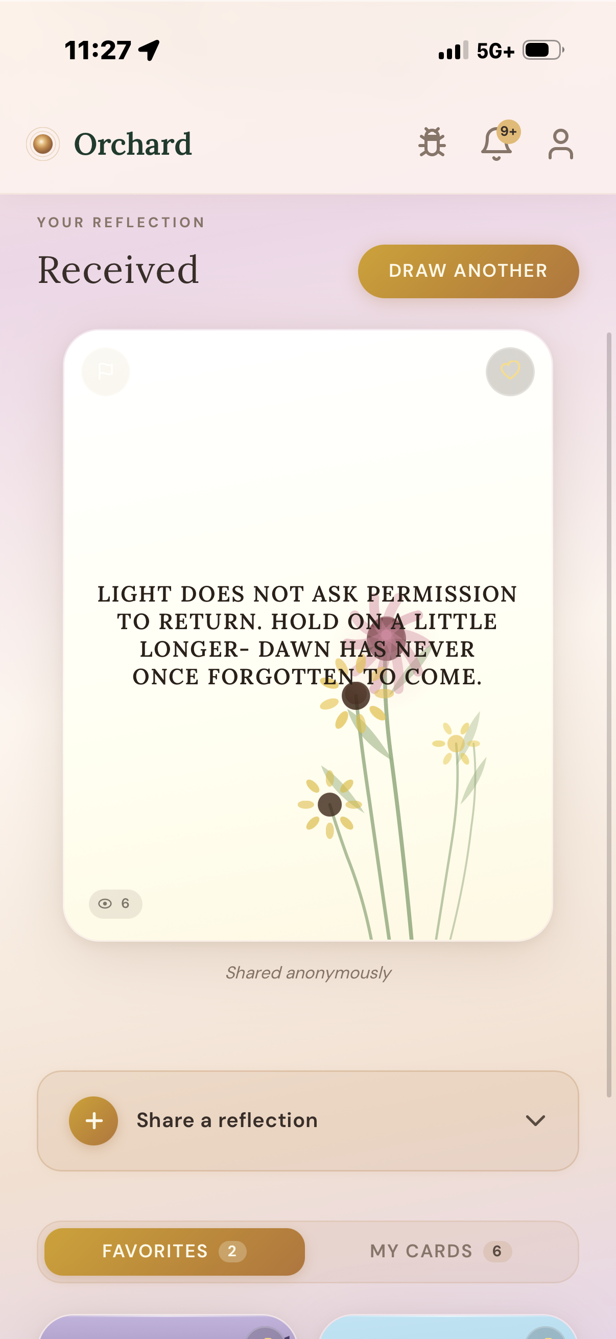 Received reflection card — Light does not ask permission to return, shared anonymously, 6 views