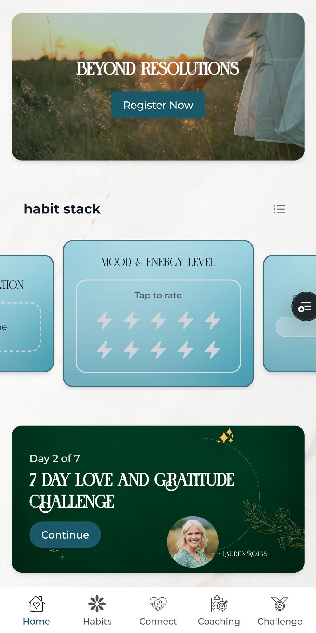 Client home — Beyond Resolutions promo card, habit stack with Mood & Energy Level card, 7 Day Love and Gratitude Challenge with Continue button