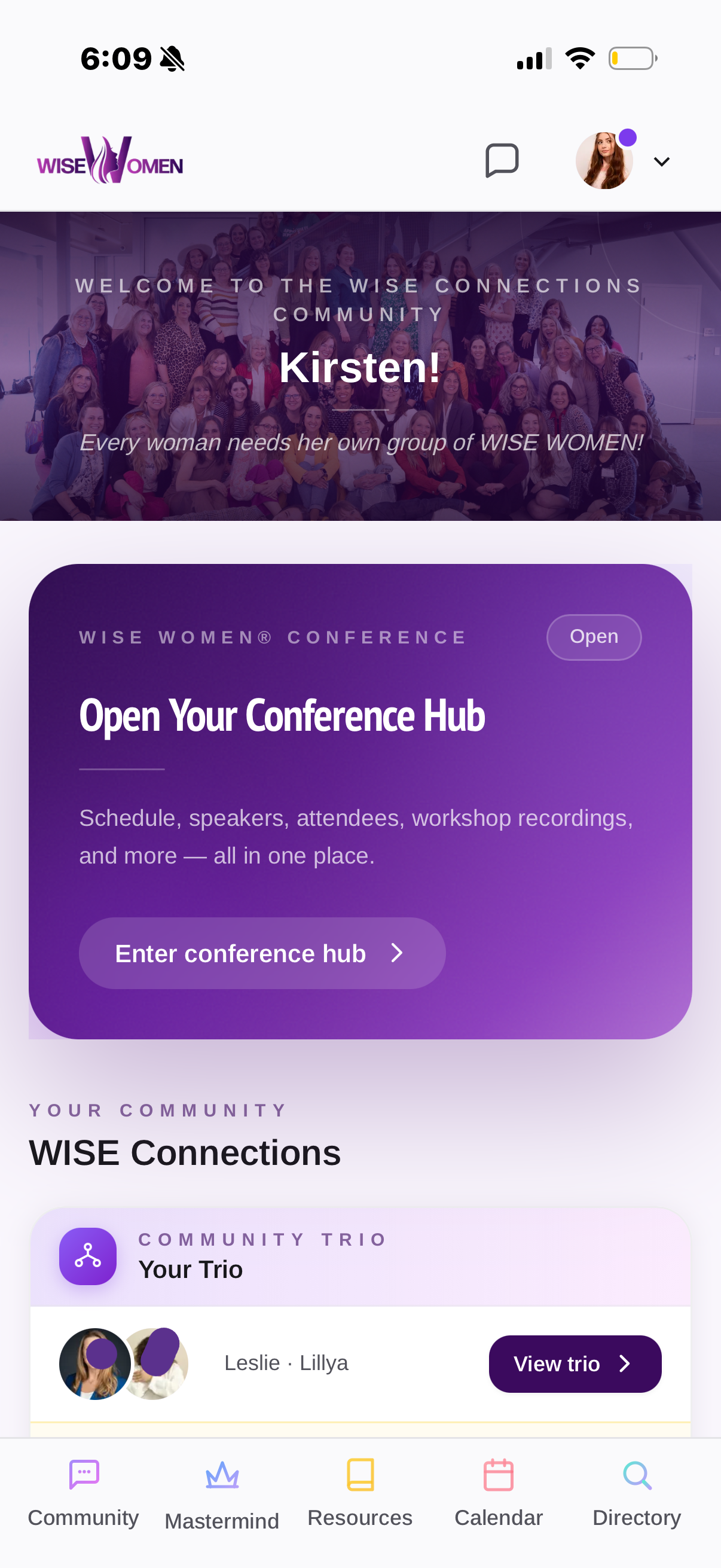 Member home — welcome to WISE Connections community, conference hub card, community trio with Leslie and Lillya, navigation bar